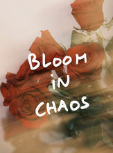 画像をギャラリービューアに読み込む, Art: Photo with Words : BLOOM IN CHOS