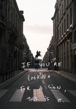 画像をギャラリービューアに読み込む, Art: Photo with Words : IF YOU'RE LOOKING FOR A SIGN... Place des Victoires