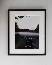 画像をギャラリービューアに読み込む, Art: Photo with Words : IT'S NOW OR NEVER