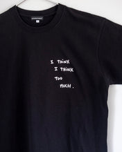 画像をギャラリービューアに読み込む, Tee : I THINK I THINK TOO MUCH