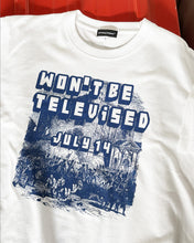 画像をギャラリービューアに読み込む, Tee : JULY 14 WON'T BE TELEVISED
