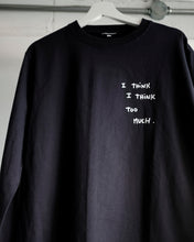 画像をギャラリービューアに読み込む, L/S Tee : I THINK I THINK TOO MUCH
