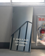 画像をギャラリービューアに読み込む, Art:  Print on Mirror (L) : I NEED A HUG &amp; 6 MONTHS OF SLEEP
