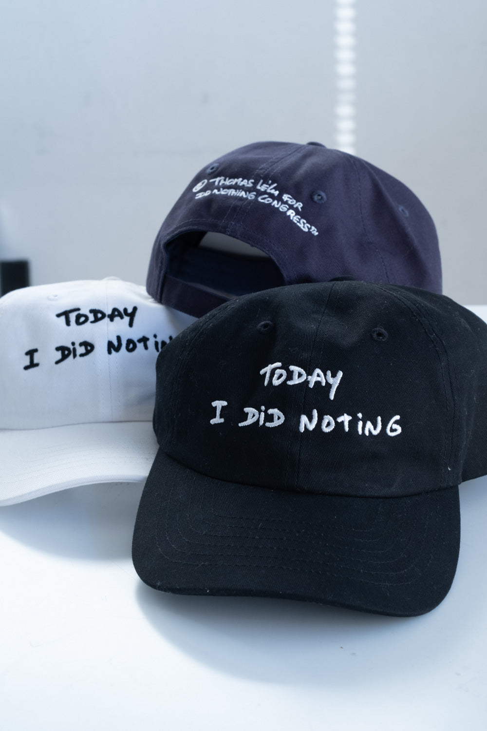 CAP : TODAY I DID NOTING