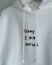 画像をギャラリービューアに読み込む, P/O Hoodie : TODAY I DID NOTING
