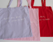 画像をギャラリービューアに読み込む, DAILY BAG : ROSES ARE RED, I&#39;M GOING TO BED
