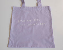 画像をギャラリービューアに読み込む, DAILY BAG : ROSES ARE RED, I&#39;M GOING TO BED
